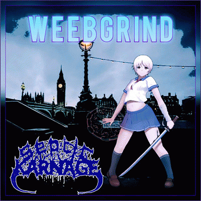 Septic Karnage : Weebgrind